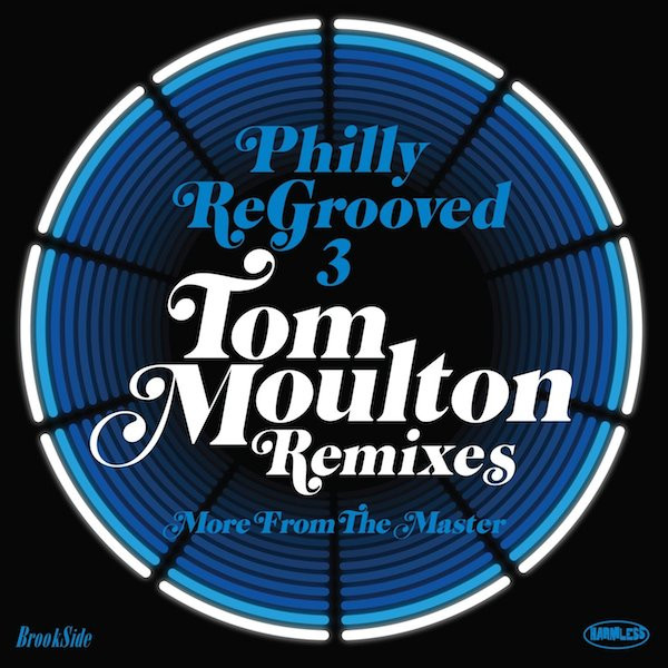 Tom Moulton – Philly ReGrooved 3 - Tom Moulton Remixes (2013 