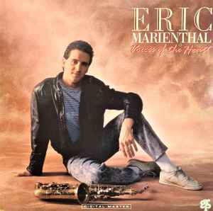 Обложка альбома Voices Of The Heart от Eric Marienthal