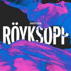 Röyksopp - Sordid Affair (Maceo Plex Mix) album cover