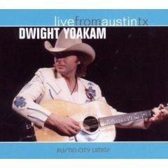 Dwight Yoakam – Live From Austin TX (2005, Digipak, CD) - Discogs