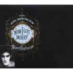 Cover of Now I Got Worry, 2010, CD