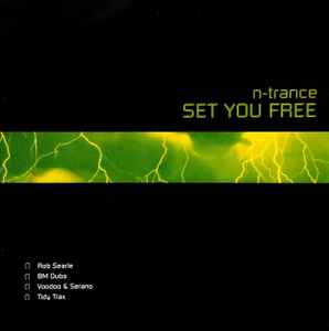 Set You Free - N-Trance
