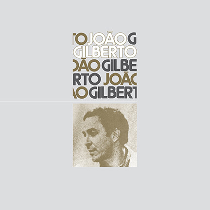 João Gilberto – João Gilberto (2018, 180 Grm, Vinyl) - Discogs