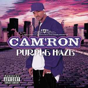 Purple Haze - Cam'ron