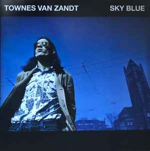 Townes Van Zandt – Somebody Had To Write It (2020, Vinyl) - Discogs