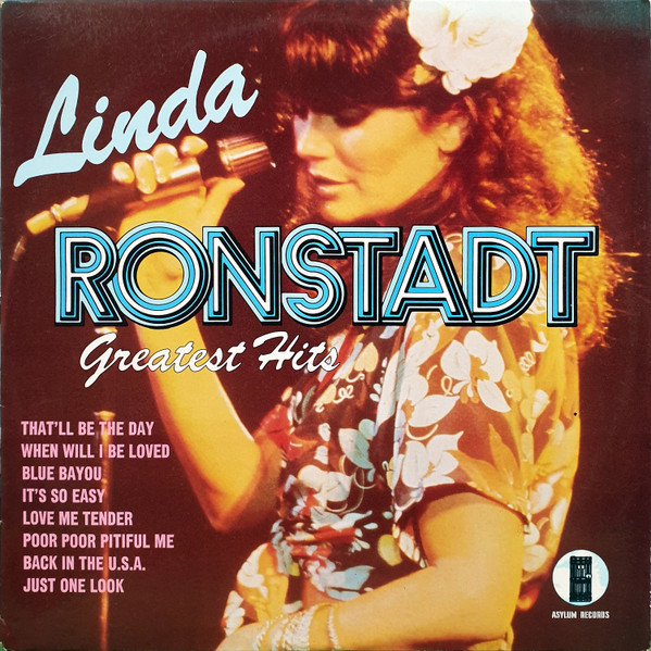 Linda Ronstadt – Greatest Hits (1981, Vinyl) - Discogs