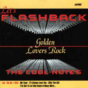 The Cool Notes - Let's Flashback (Golden Lovers Rock) アルバムカバー