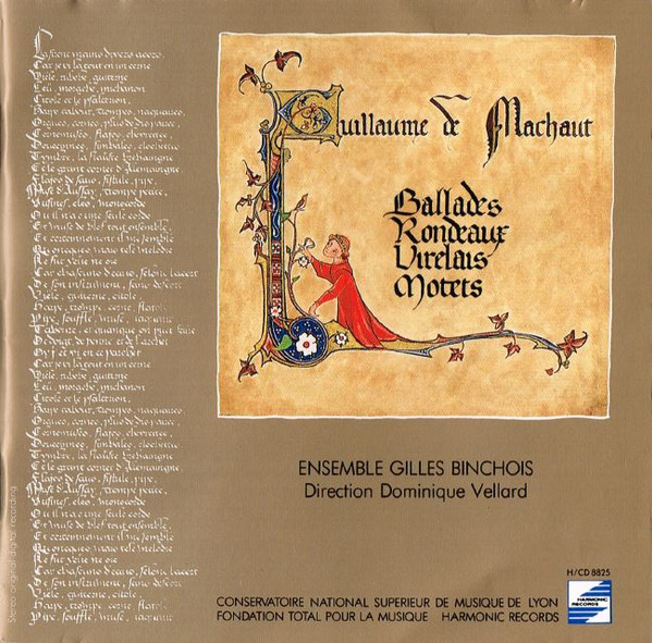 vray remède d'amour (Le) : Ballades, rondeaux, virelais, motets / Guillaume de Machaut, compositeur | Machaut, Guillaume de (1300-1377) - compositeur, écrivain et prêtre français. Compositeur