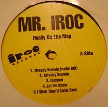 売れ済激安 特価！ Mr. Iroc – Finally On The Map OG盤 - CD