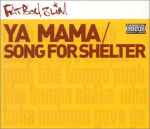 Cover of Ya Mama / Song For Shelter, 2001-09-03, CD