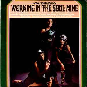 John Schroeder And Orchestra - Working In The Soul Mine