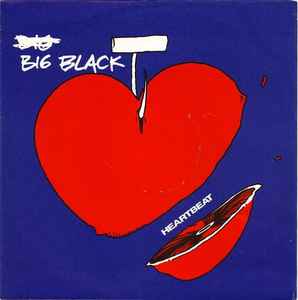 Big Black - Heartbeat album cover