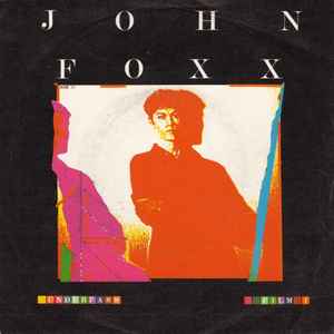 John Foxx - Underpass / Film 1 album cover