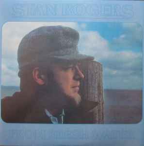 From Fresh Water - Stan Rogers