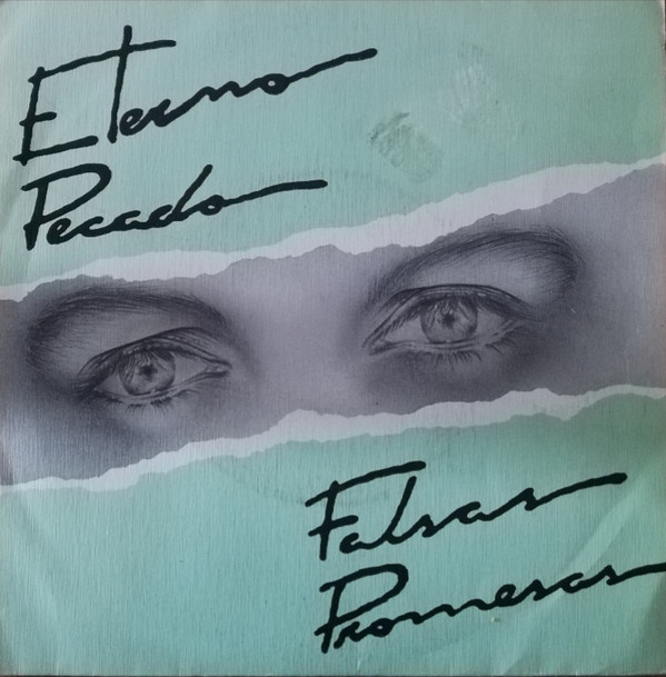 last ned album Eterno Pecado - Falsas Promesas