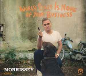 Morrissey - World Peace Is None Of Your Business album cover