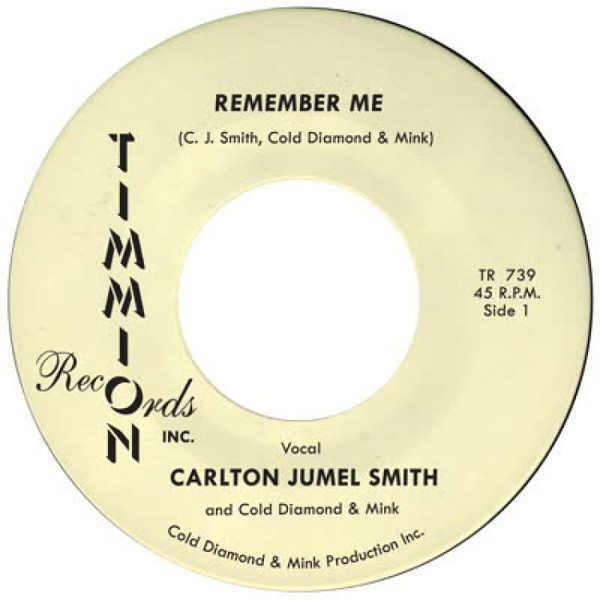 Carlton Jumel Smith & Cold Diamond & Mink – Remember Me (2020