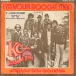 KC And The Sunshine Band – I'm Your Boogie Man / Wrap Your