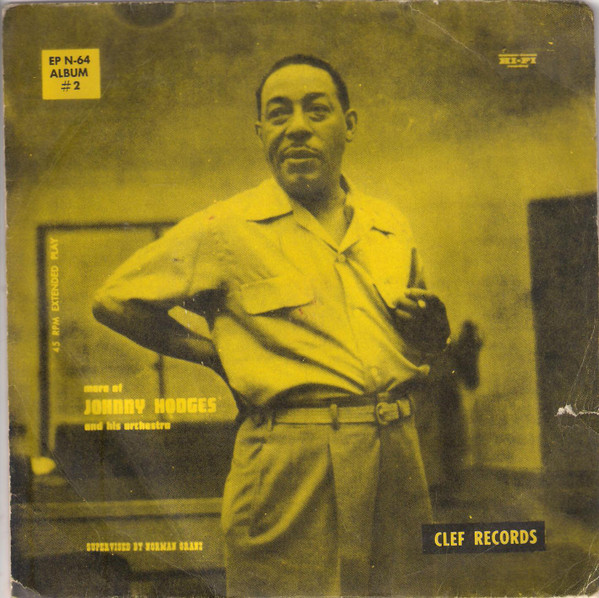 More Of Johnny Hodges And His Orchestra Album #2 (1954, Vinyl