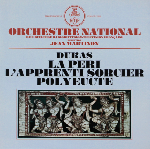 descargar álbum Orchestre National De L'Office De Radiodiffusiontélévision Française, Jean Martinon, Dukas - La Peri LApprenti Sorcier Polyeucte