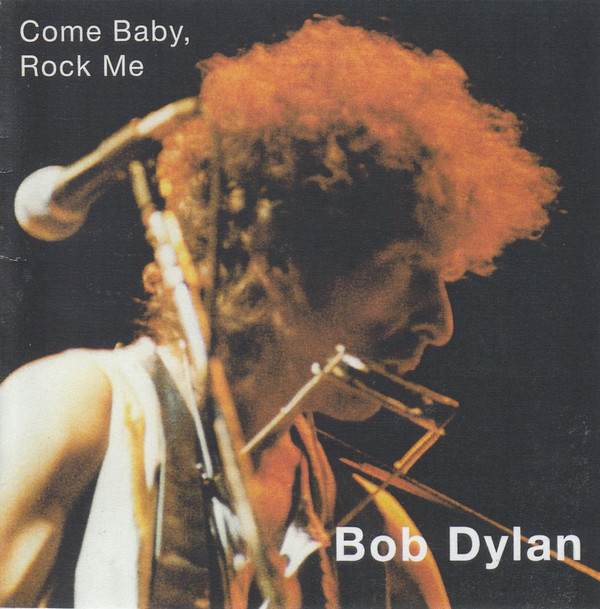 baixar álbum Bob Dylan - Come Baby Rock Me