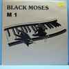 Black Moses (4) - M 1