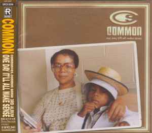 Common – One Day It'll All Make Sense (1997, CD) - Discogs