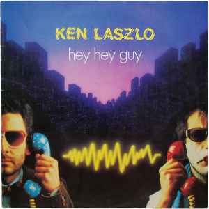 Portada de album Ken Laszlo - Hey Hey Guy