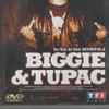 Notorious B.I.G., Tupac Shakur - Biggie & Tupac