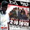 DJ Ro* - It's About 2 Go Down Vol 2