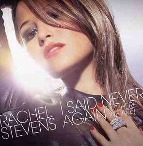 Rachel Stevens - I Said Never Again (But Here We Are) album cover