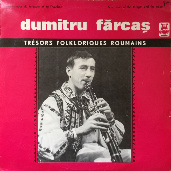 Reporter Pets panel Dumitru Fărcaș – Un Virtuose Du Taragote Et De L'Hautbois = A Virtuoso Of  The Taragot And The Oboe (1971, /66, Vinyl) - Discogs