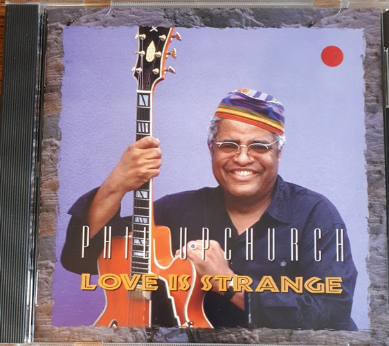 Phil Upchurch – Love Is Strange (1995, CD) - Discogs