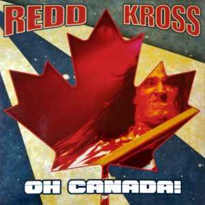 Redd Kross - Oh Canada! 