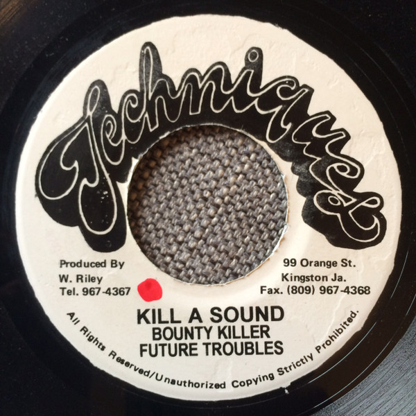 Bounty Killer & Future Troubles – Kill A Sound Boy (Vinyl) - Discogs