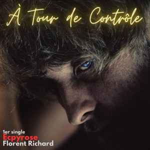 Florent Richard - À Tour De Contrôle album cover