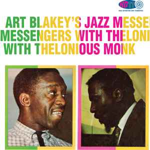 Art Blakey's Jazz Messengers With Thelonious Monk – Art Blakey's Jazz  Messengers With Thelonious Monk (2014, CDr) - Discogs