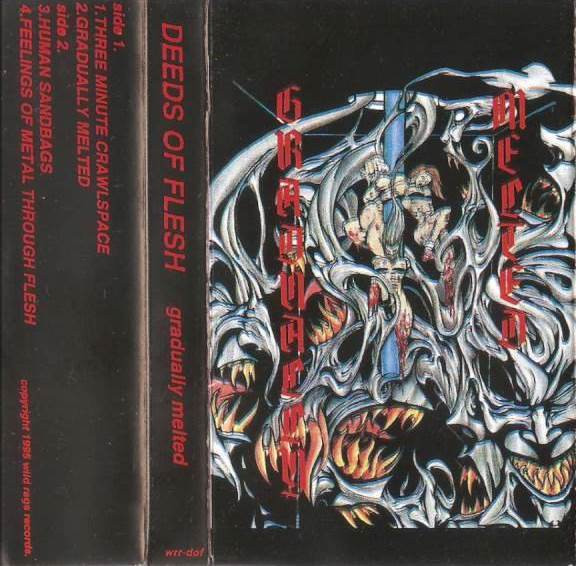 Deeds Of Flesh – Gradually Melted (1995, Cassette) - Discogs