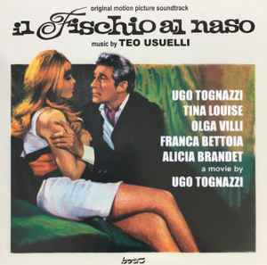 Teo Usuelli - Il Fischio Al Naso (Original Motion Picture Soundtrack) album cover