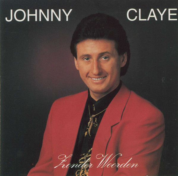 baixar álbum Johnny Claye - Zonder Woorden