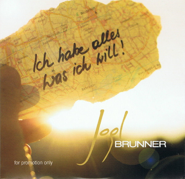 Album herunterladen Jogl Brunner - Ich Habe Alles Was Ich Will