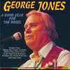 George Jones (2) - A Good Year For The Roses