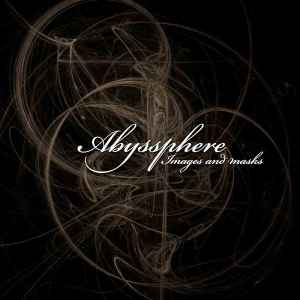 Abyssphere - Образы и Маски