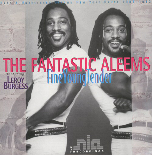 The Fantastic Aleems Featuring Leroy Burgess – Fine Young