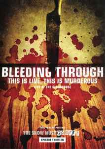 Bleeding Through - This Is Live, This Is Murderous (Live At The Glasshouse) album cover