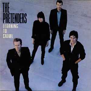 The Pretenders - Learning To Crawl album cover