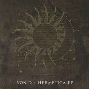 Hermetica - Von D
