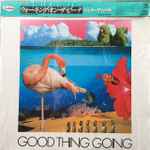 Cover of Good Thing Going, 1983, Vinyl