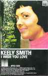 Cover of I Wish You Love, , Cassette