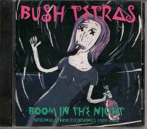 Bush Tetras - Boom In The Night (Original Studio Recordings 1980-1983) album cover